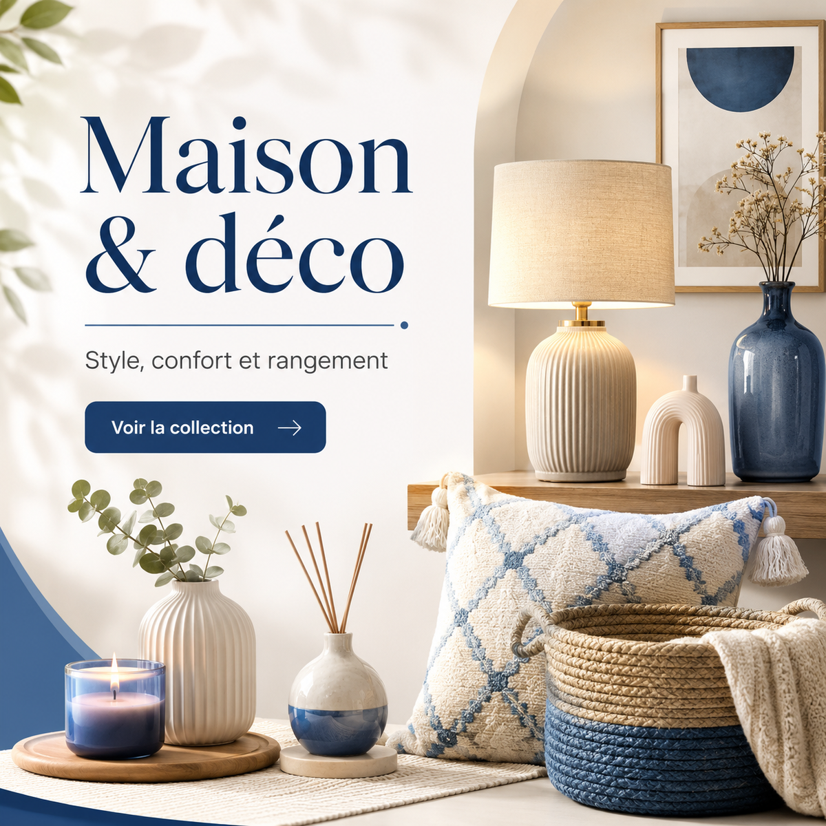Aperçu de collection Maison et déco - style confort et rangement